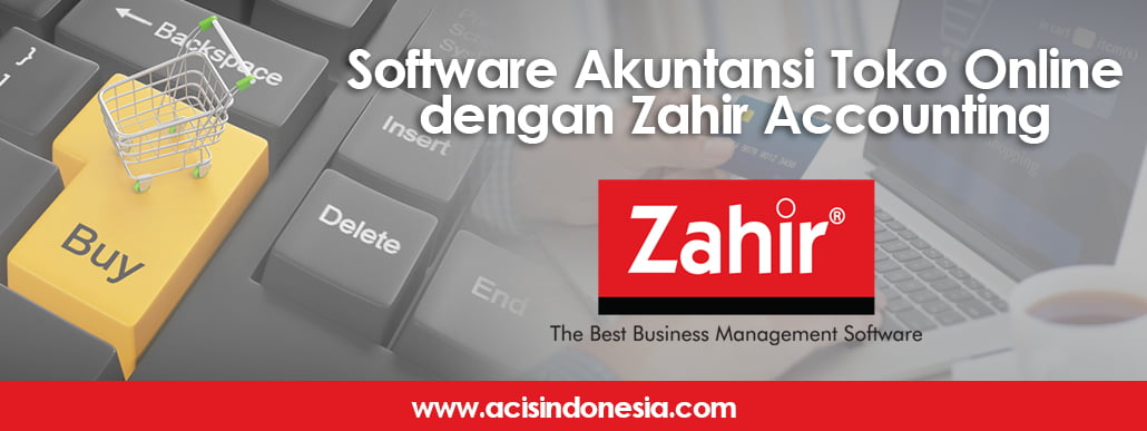 software-akuntansi-toko-online-dengan-zahir-accounting