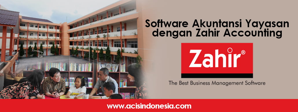 software-akuntansi-yayasan-dengan-zahir-accounting