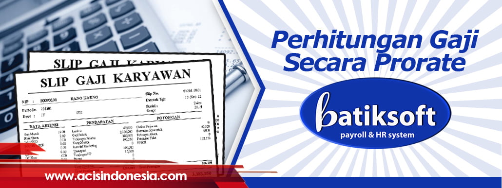 Perhitungan Gaji Secara Prorate