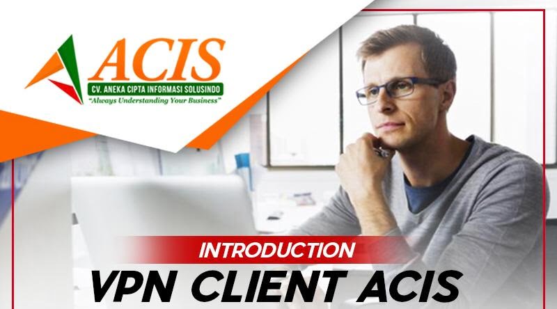 Membuka Database Accurate Dengan VPN Client Acis