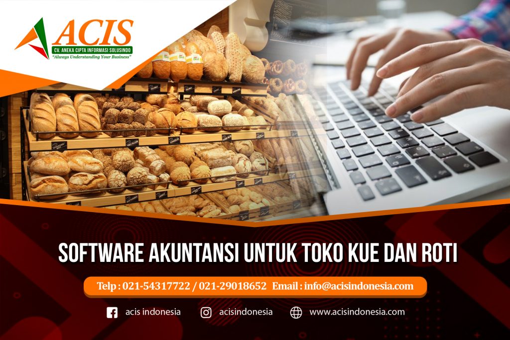 Software akuntansi untuk Toko Kue dan Roti