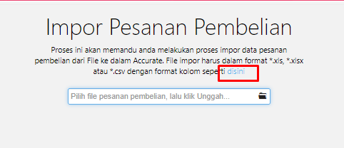 Memasukkan Transaksi Pesanan Pembelian dari file excel